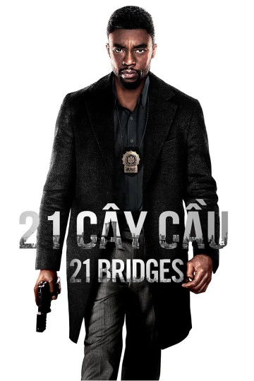 21 Cây Cầu | 21 Bridges (2019)
