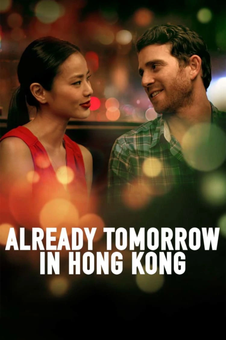 Already Tomorrow in Hong Kong | Already Tomorrow in Hong Kong (2015)