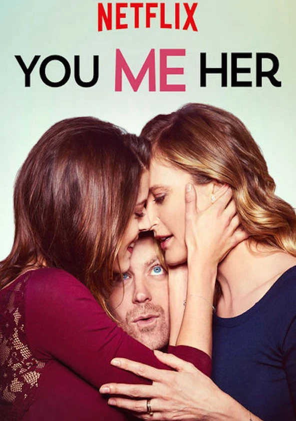 Anh, em, cô ấy (Phần 5) | You Me Her (Season 5) (2020)