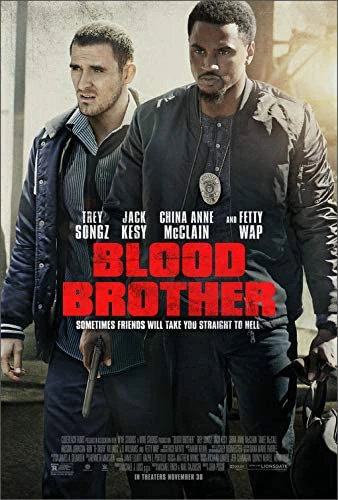 Anh em đẫm máu | Blood Brother (2018)