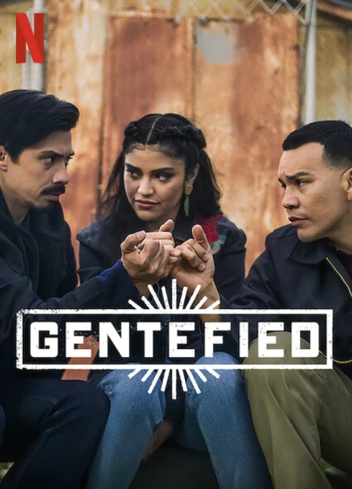 Anh em họ đồng lòng (Phần 2) | Gentefied (Season 2) (2021)
