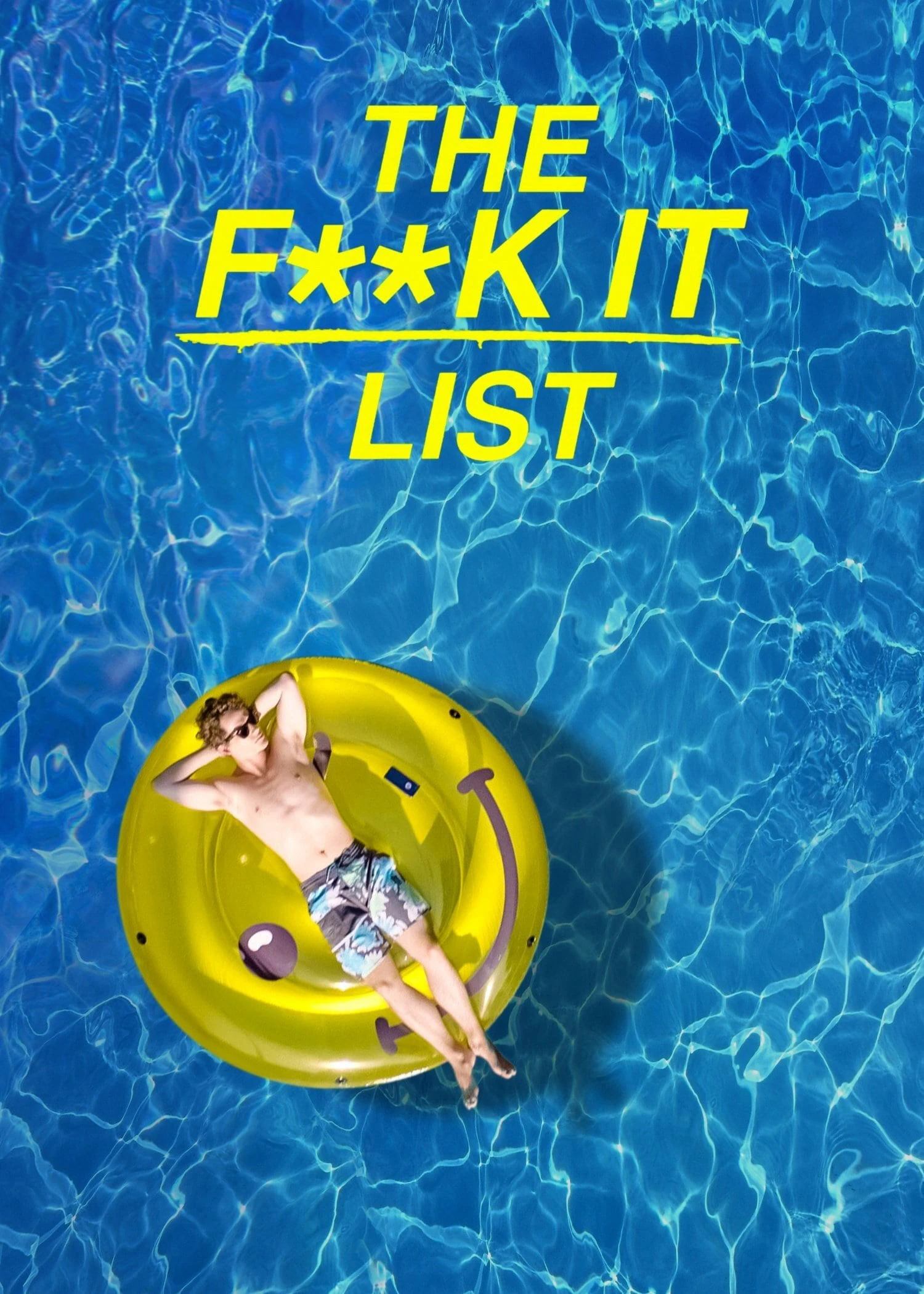 Bản danh sách bất cần đời | The F**k-It List (2019)