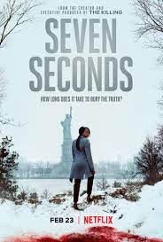 Bảy giây | Seven Seconds (2018)