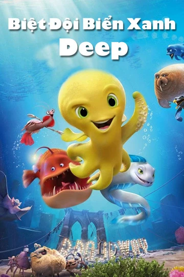 Biệt Đội Biển Xanh | Deep (2017)