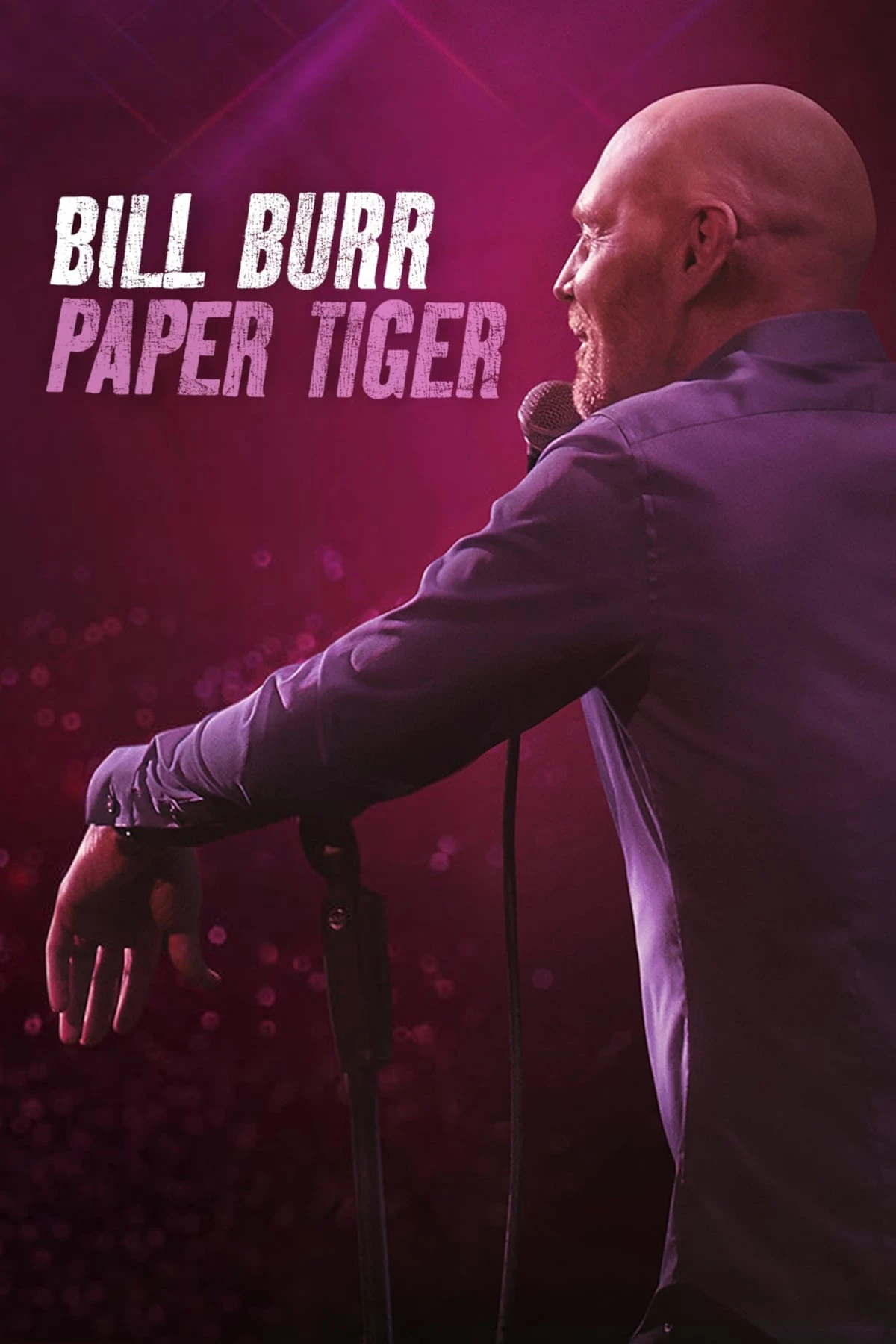 Bill Burr- Hổ Giấy | Bill Burr: Paper Tiger (2019)