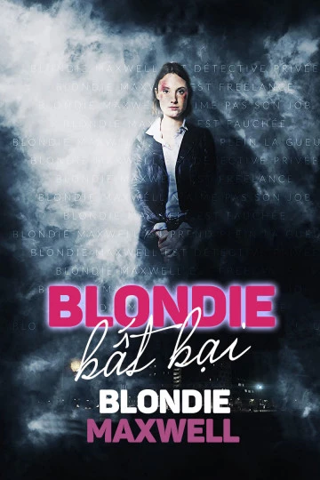 Blondie Bất Bại | Blondie Maxwell (2020)