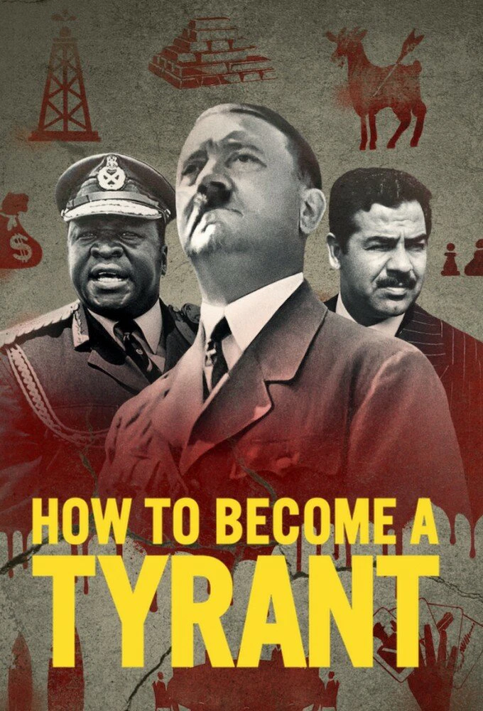 Cách trở thành bạo chúa | How to Become a Tyrant (2021)