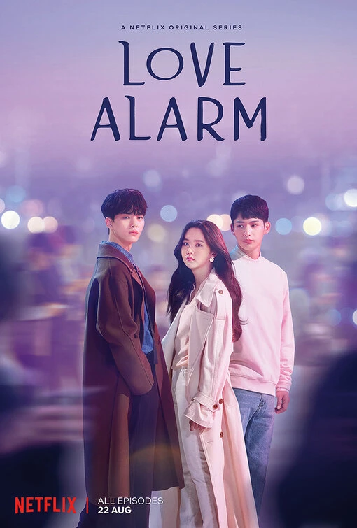 Cảnh báo tình yêu (Phần 1) | Love Alarm (Season 1) (2019)