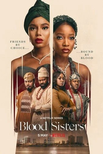 Chị Em Kết Nghĩa (Phần 1) | Blood Sisters (Season 1) (2022)