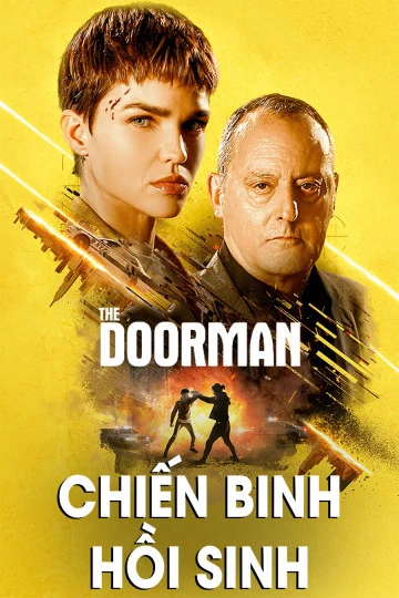 Chiến Binh Hồi Sinh | The Doorman (2020)