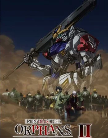 Chiến sĩ cơ động Gundam: Thiết huyết cô nhi (Phần 2) | Mobile Suit Gundam: Iron-Blooded Orphans (Season 2) (2015)