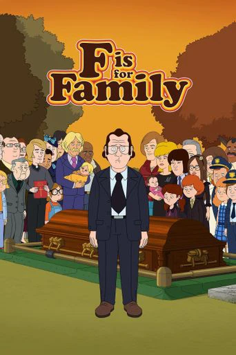 Chuyện gia đình (Phần 5) | F is for Family (Season 5) (2021)