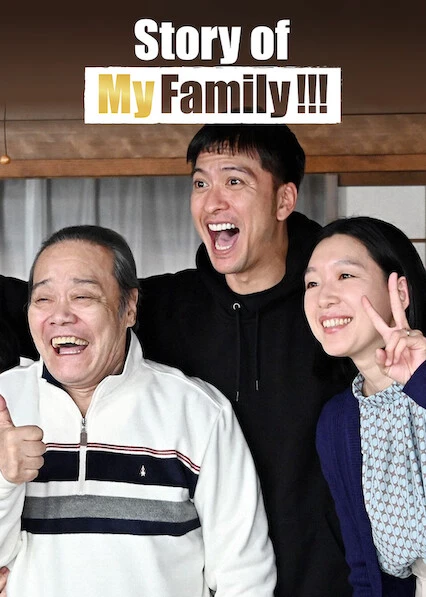 Chuyện gia đình tôi!!! | Story of My Family (2021)