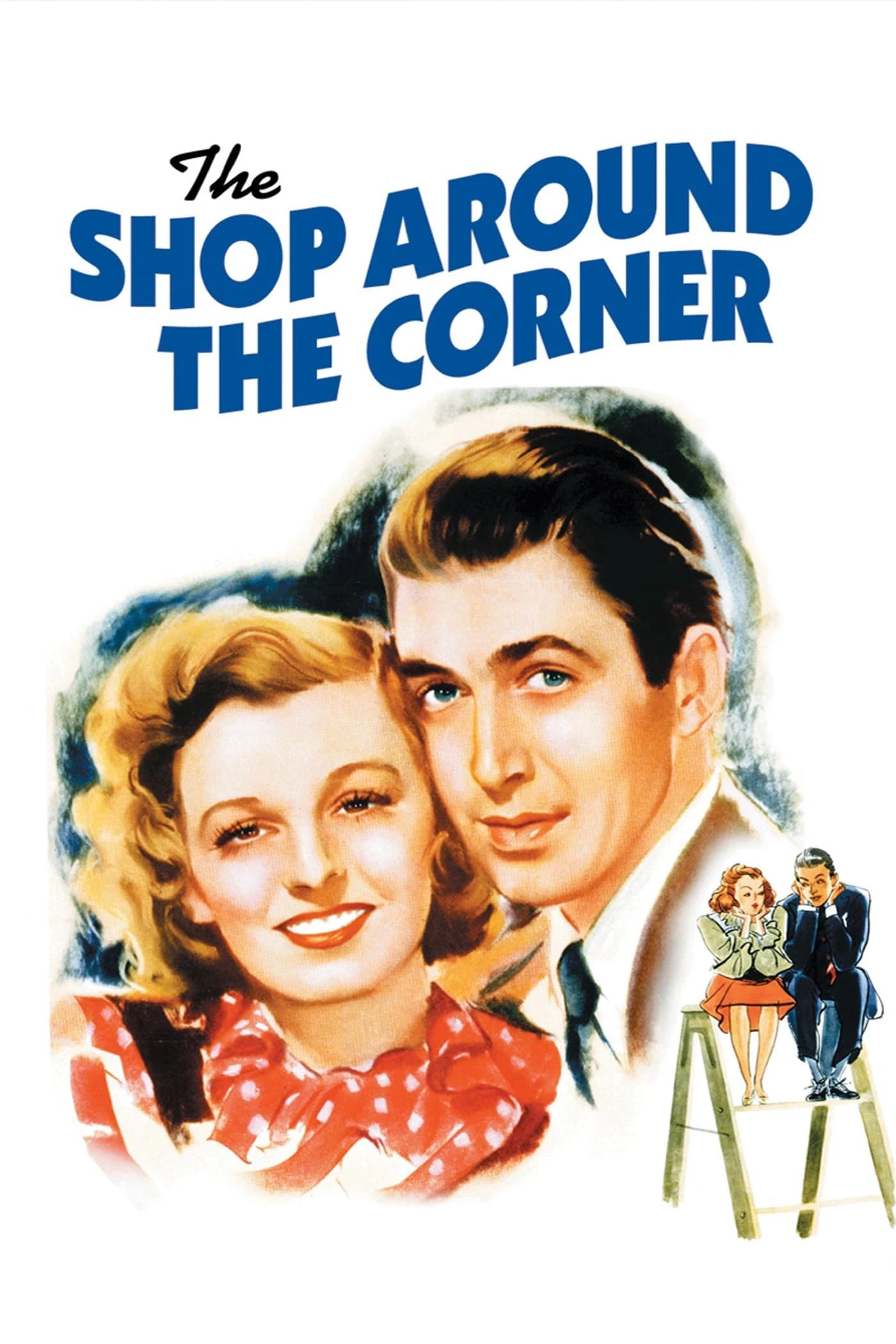 Cửa Hàng Bên Ngã Rẽ | The Shop Around the Corner (1940)