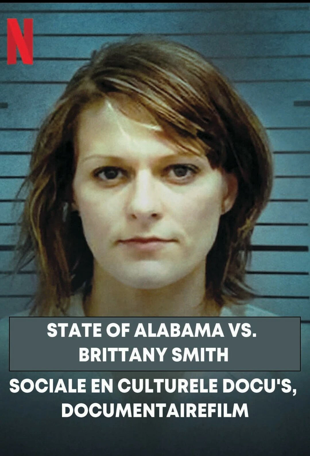 Cuộc chiến giữa bang Alabama và Brittany Smith | State of Alabama vs. Brittany Smith (2022)