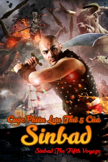 Cuộc Phiêu Lưu Thứ 5 Của Sinbad | Sinbad The Fifth Voyage (2014)