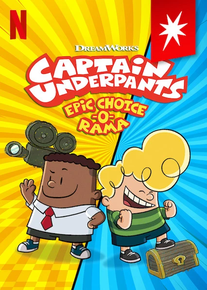 Cuộc phiêu lưu tương tác của Đội trưởng quần lót | Captain Underpants Epic Choice-o-Rama (2020)