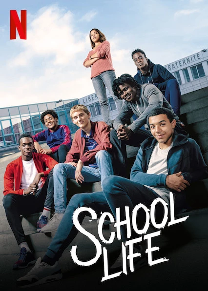Cuộc sống học đường | School Life (2019)