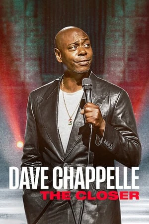 Dave Chappelle: The Closer | Dave Chappelle: The Closer (2021)