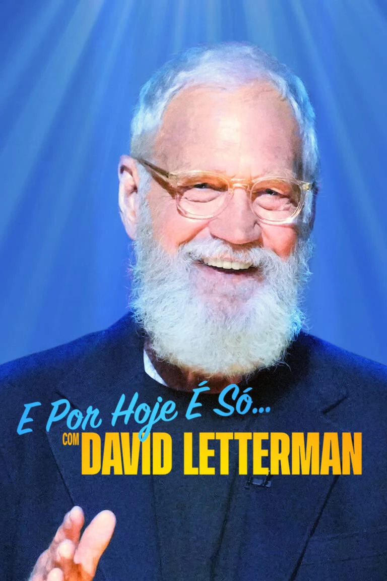 David Letterman: Buổi diễn hạ màn | That’s My Time with David Letterman (2022)