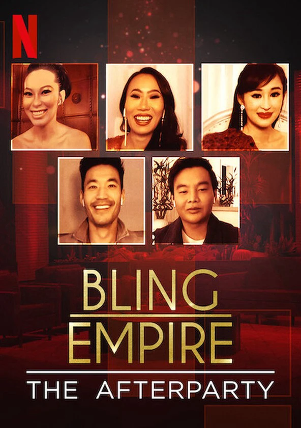 Đế chế phô trương - Tiệc hậu | Bling Empire - The Afterparty (2021)