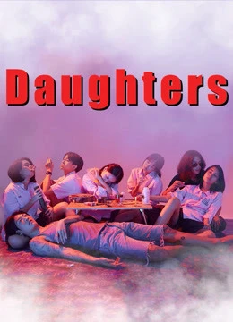 Điều Đáng Tiếc | Daughters (2020)
