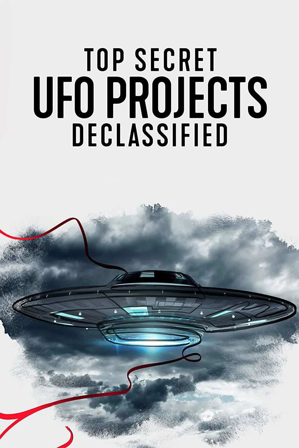Dự án UFO tuyệt mật: Hé lộ bí ẩn | Top Secret UFO Projects: Declassified (2021)