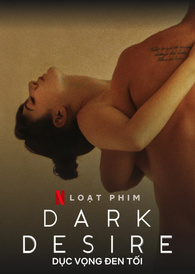 Dục vọng đen tối (Phần 2) | Dark Desire (Season 2) (2022)