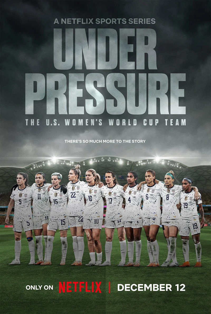 Dưới áp lực: Đội tuyển World Cup nữ Hoa Kỳ | Under Pressure: The U.S. Women's World Cup Team (2023)