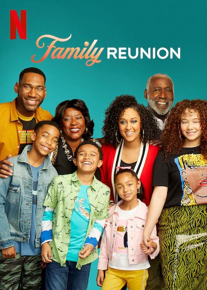 Gia đình đoàn tụ (Phần 3) | Family Reunion (Season 3) (2021)
