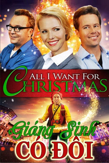 Giáng Sinh Có Đôi | All I Want For Christmas (2013)