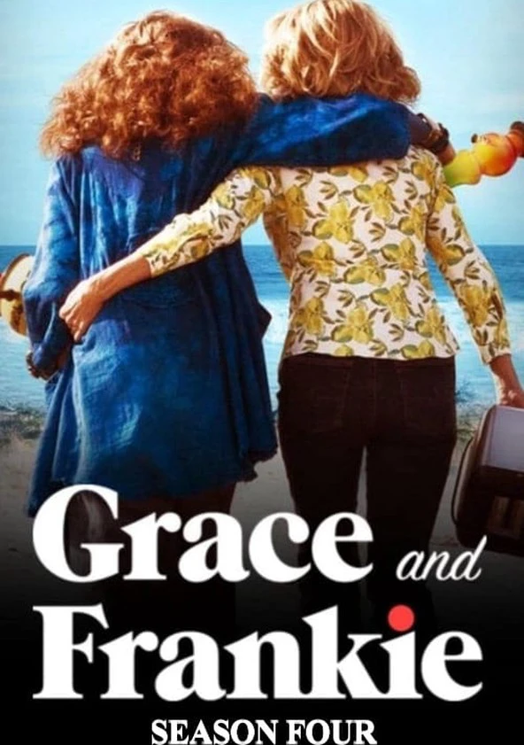 Grace và Frankie (Phần 4) | Grace and Frankie (Season 4) (2018)