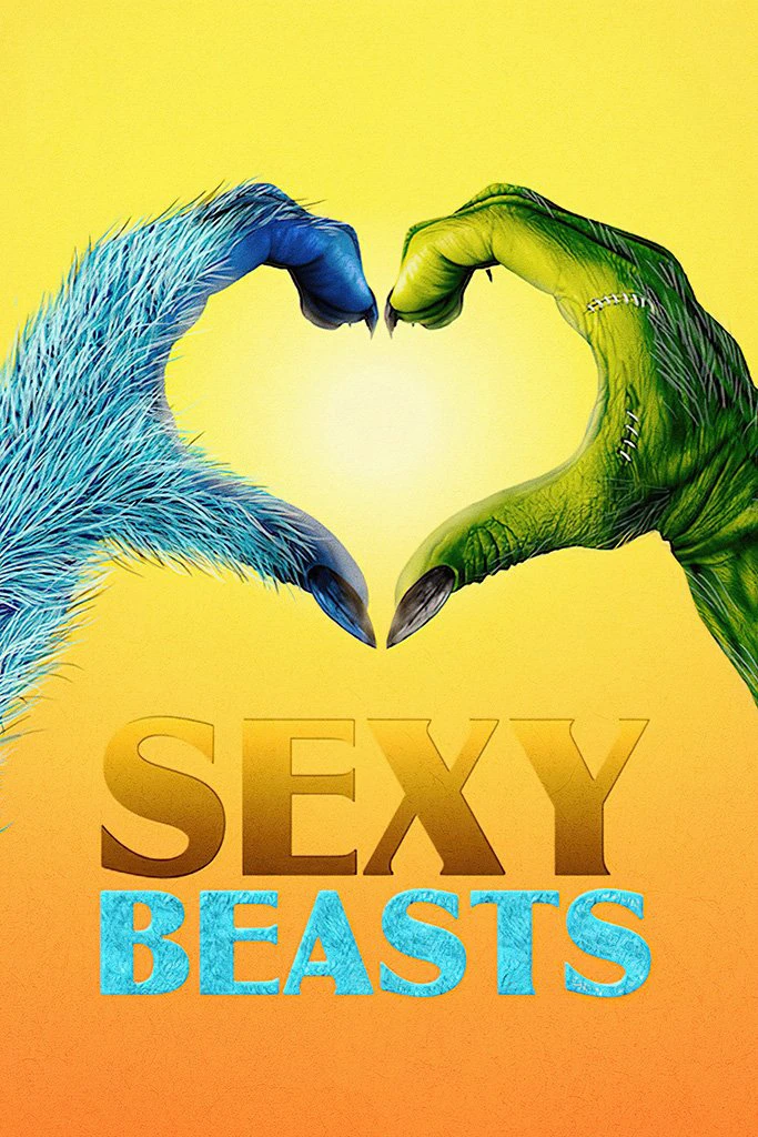 Hẹn hò cùng quái thú (Phần 1) | Sexy Beasts (Season 1) (2021)