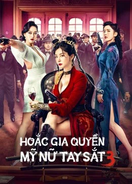 Hoắc Gia Quyền Mỹ Nữ Tay Sắt 3 | The Queen of KungFu3 (2022)