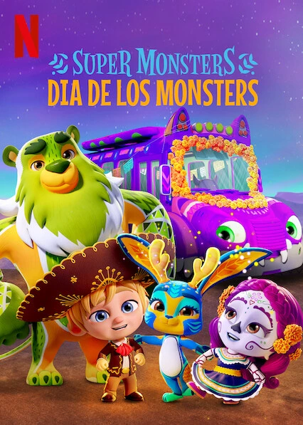 Hội Quái Siêu Cấp: Ngày hội quái vật | Super Monsters: Dia de los Monsters (2020)