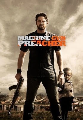 Họng Súng Công Lý | Machine Gun Preacher (2011)
