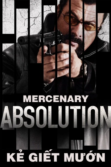 Kẻ Giết Mướn | Mercenary: Absolution (2015)