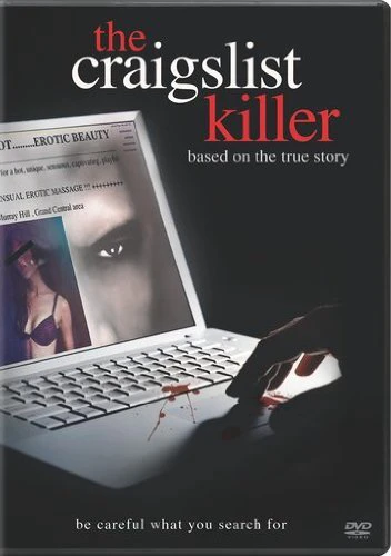 Kẻ sát nhân trên mạng Craiglist | The Craigslist Killer (2011)