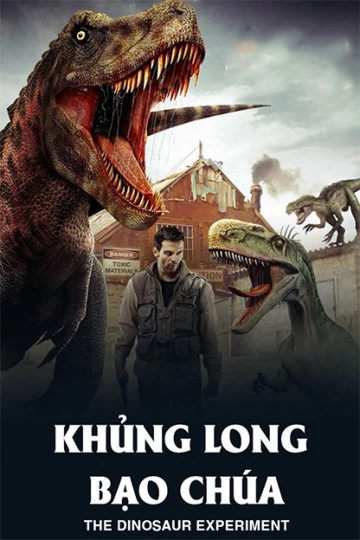 Khủng Long Bạo Chúa | The Dinosaur Experiment (2013)