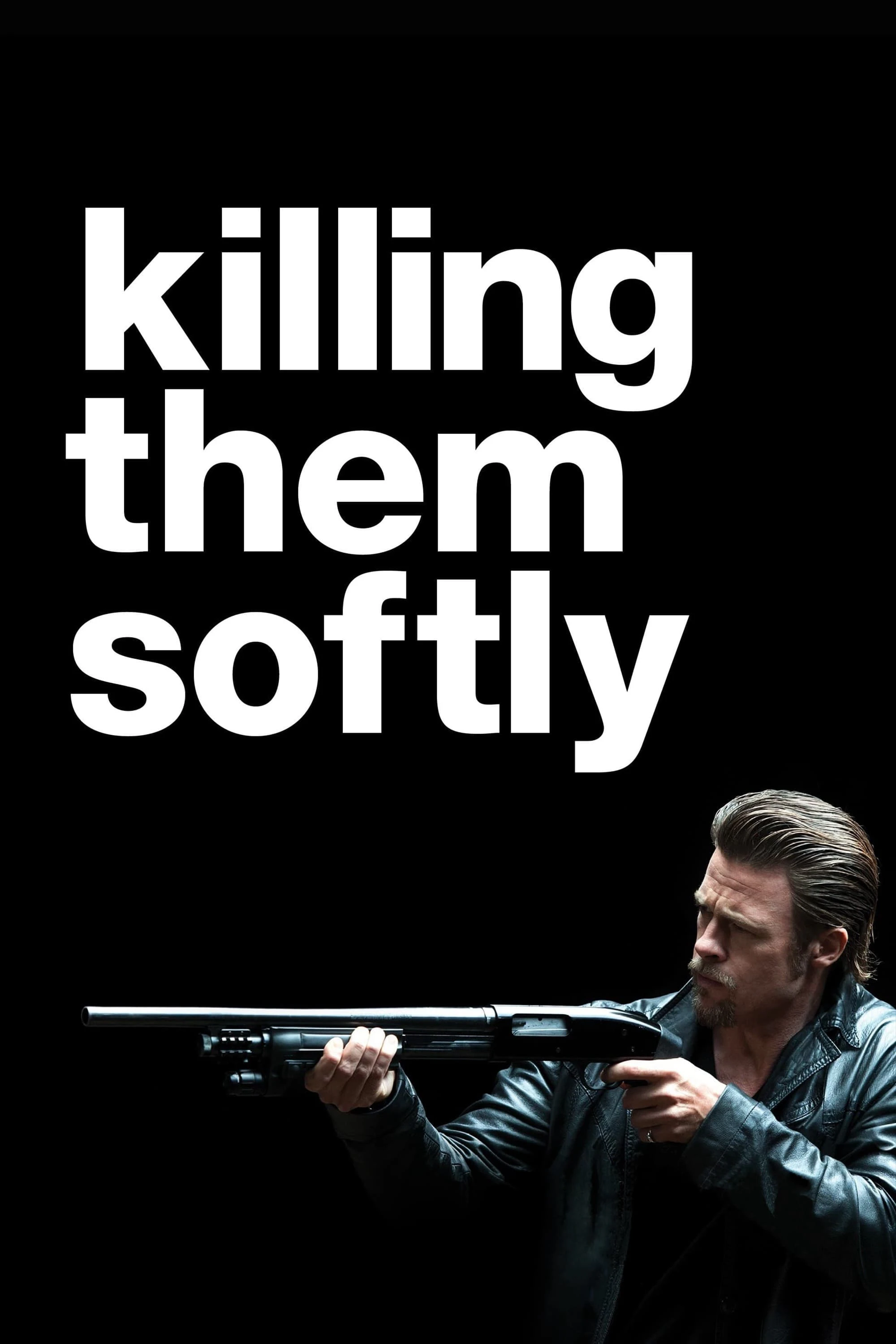 Killing Them Softly | Killing Them Softly (2012)