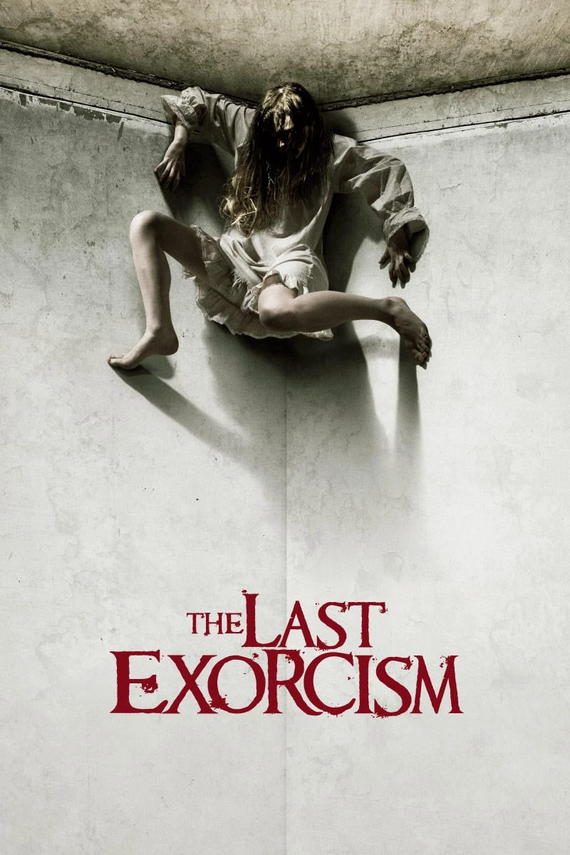 Lể Trừ Tà Cuối Cùng | The Last Exorcism (2010)