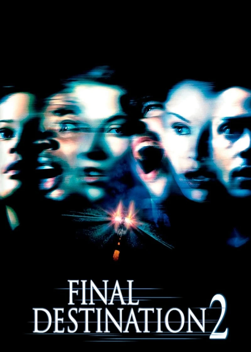 Lưỡi Hái Tử Thần 2 | Final Destination 2 (2003)