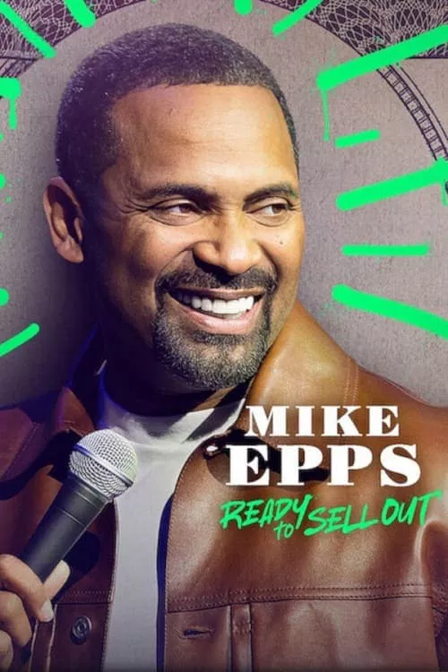 Mike Epps: Sẵn sàng bán hết | Mike Epps: Ready to Sell Out (2024)