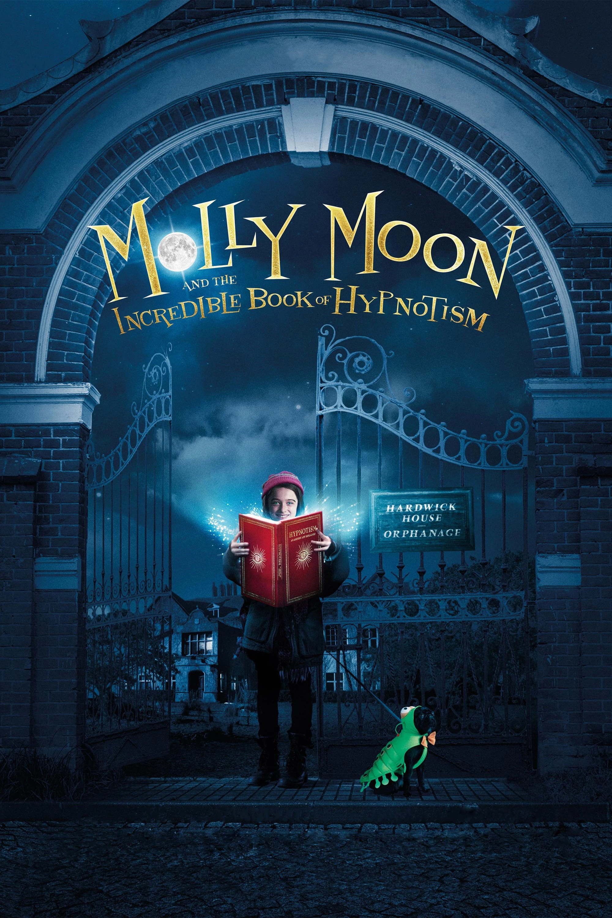 Molly Và Quyển Sách Thôi Miên | Molly Moon and the Incredible Book of Hypnotism (2015)