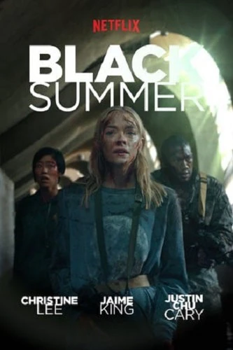 Mùa hè đen (Phần 1) | Black Summer (Season 1) (2019)