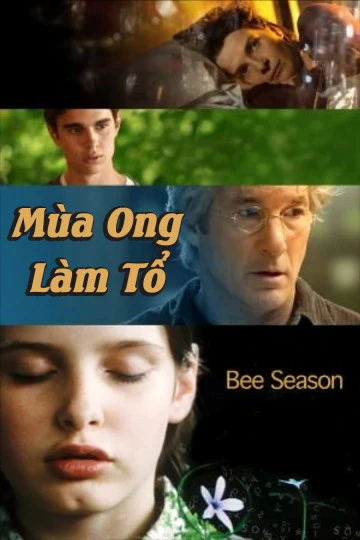 Mùa Ong Làm Tổ | Bee Season (2005)