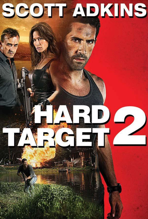 Mục Tiêu Khó Diệt 2 | Hard Target 2 (2016)
