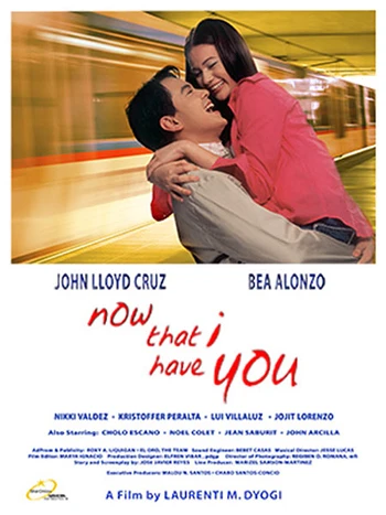 Nay ta có nhau | Now That I Have You (2004)