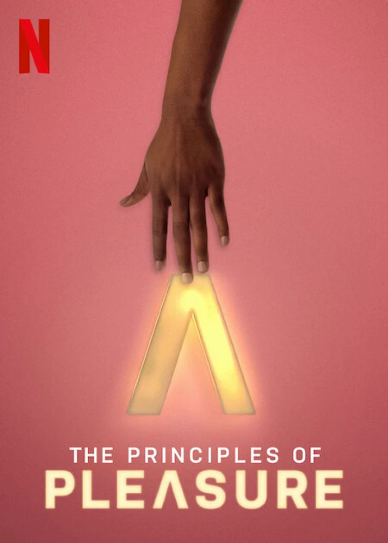 Nguyên tắc của khoái lạc | The Principles of Pleasure (2022)
