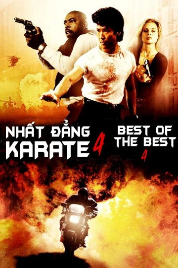 Nhất Đẳng Karate 4 | Best of The Best 4 (1998)
